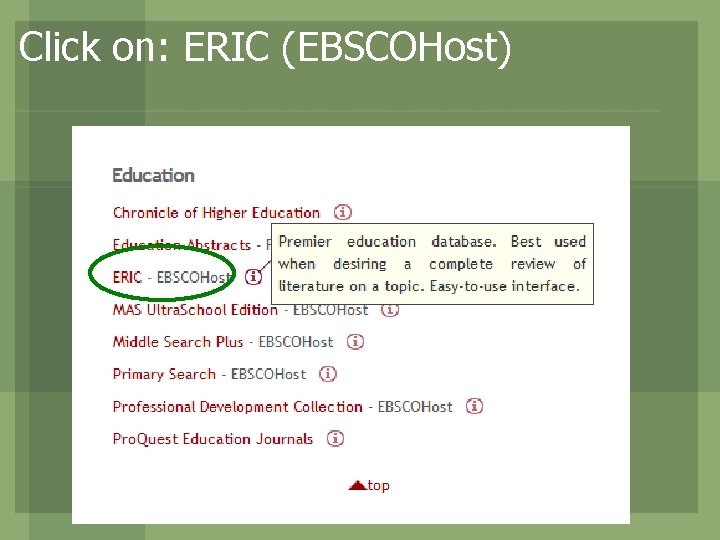 Click on: ERIC (EBSCOHost) 