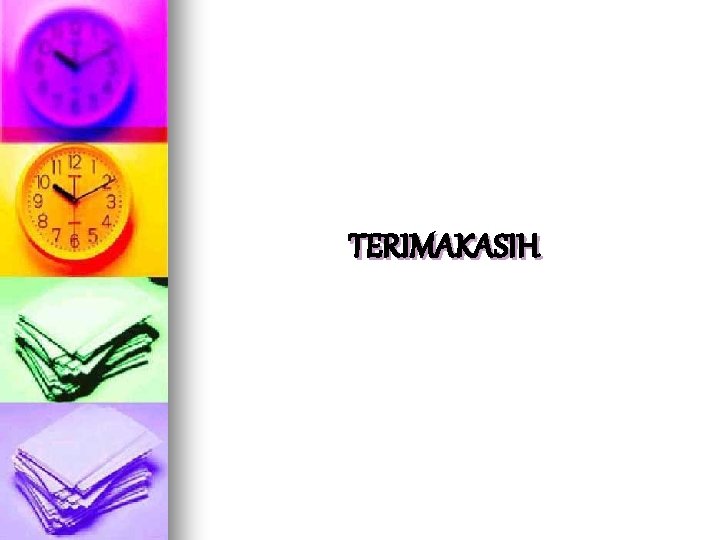 TERIMAKASIH TERIMAKASIH