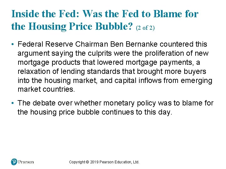 Inside the Fed: Was the Fed to Blame for the Housing Price Bubble? (2