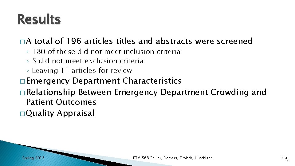 The Relationship Between Emergency Department Crowding and Patient