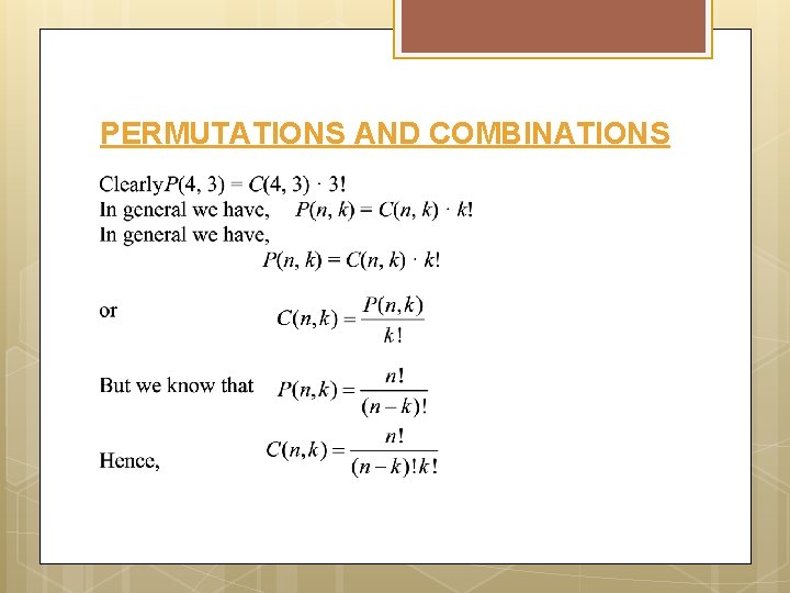 PERMUTATIONS AND COMBINATIONS 