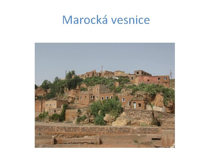 Marocká vesnice 