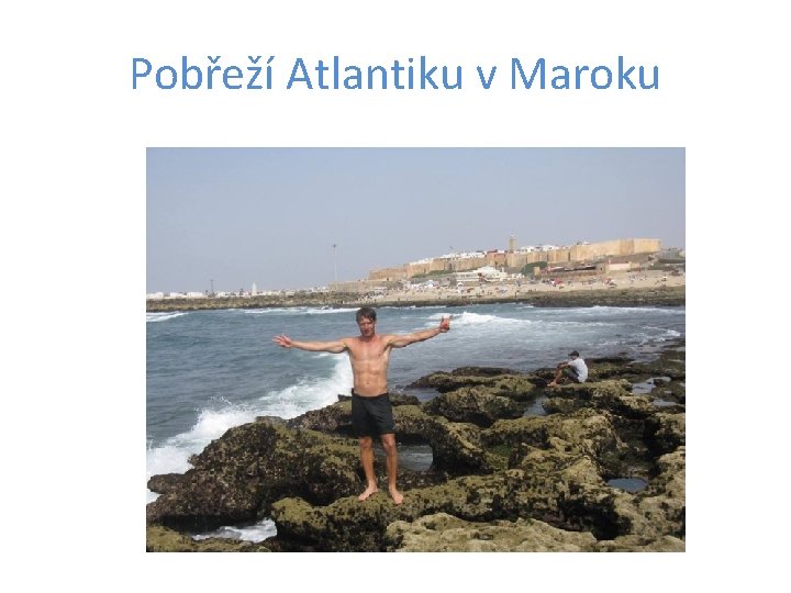 Pobřeží Atlantiku v Maroku 