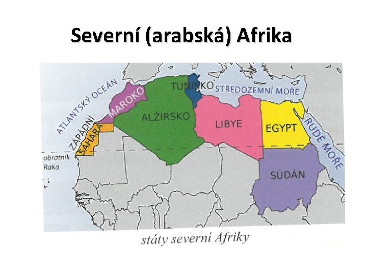 Severní (arabská) Afrika 