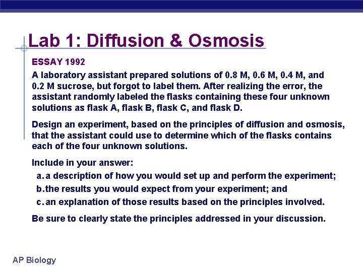 Lab 1: Diffusion & Osmosis ESSAY 1992 A laboratory assistant prepared solutions of 0.