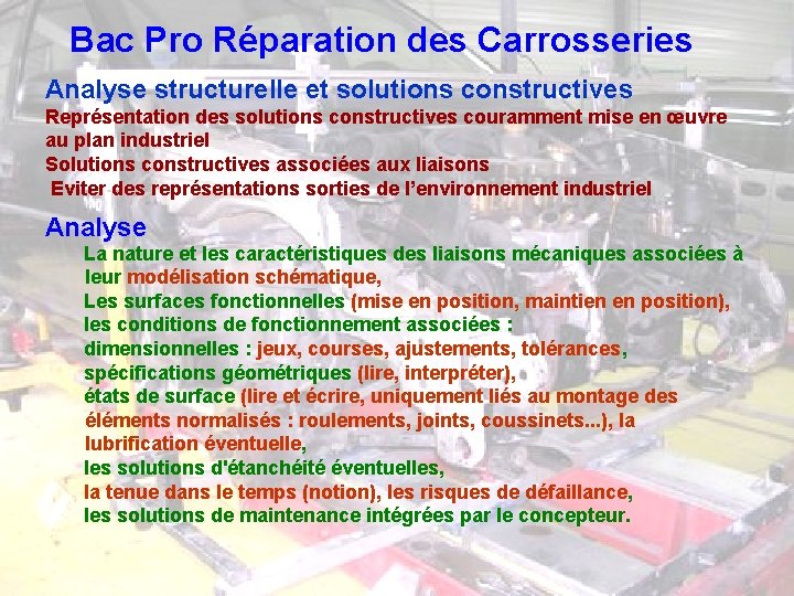 Bac Pro Réparation des Carrosseries Analyse structurelle et solutions constructives Représentation des solutions constructives