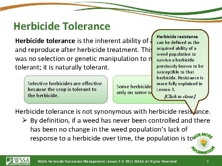 Herbicide Tolerance Herbicide resistance Herbicide tolerance is the inherent ability of a species to