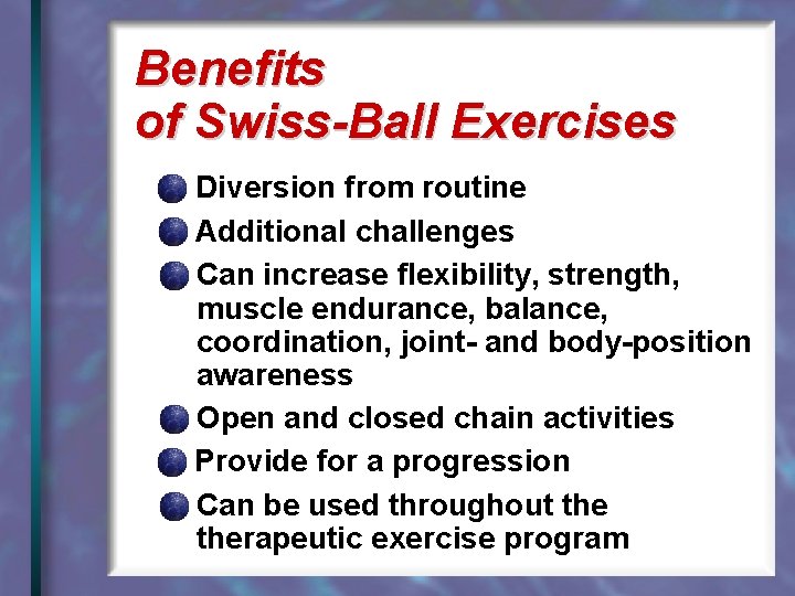14 Swiss Balls and Foam Rollers Swiss ball
