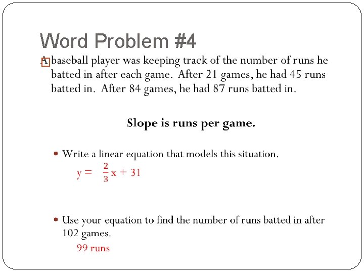 Word Problem #4 � 