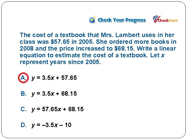 The cost of a textbook that Mrs. Lambert uses in her class was $57. The cost of a textbook that Mrs. Lambert uses in her class was $57.