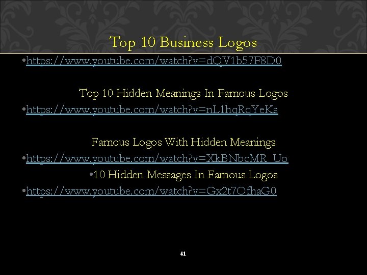 Top 10 Business Logos • https: //www. youtube. com/watch? v=d. QV 1 b 57