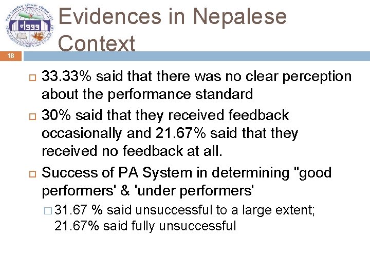 Evidences in Nepalese Context 18 33. 33% said that there was no clear perception