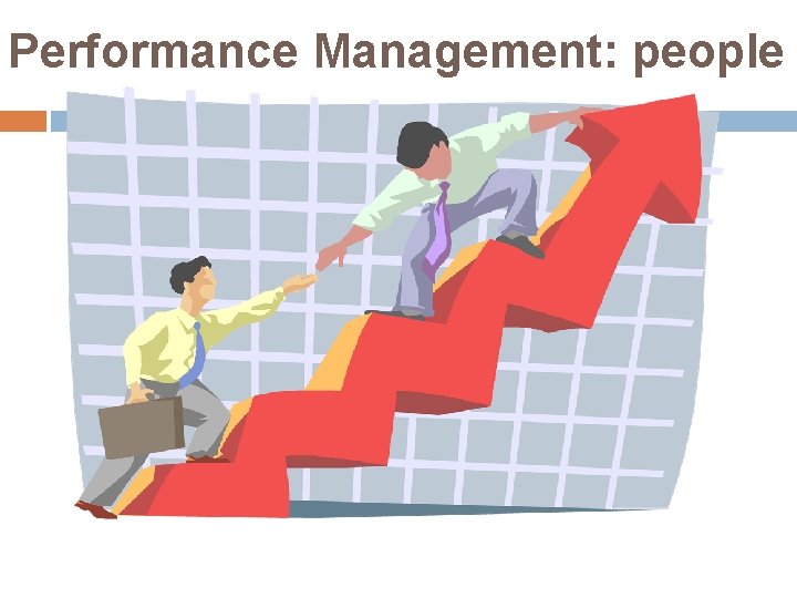 Performance Management: people 
