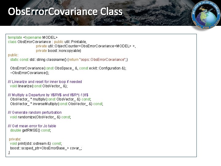 Obs. Error. Covariance Class template <typename MODEL> class Obs. Error. Covariance : public util: