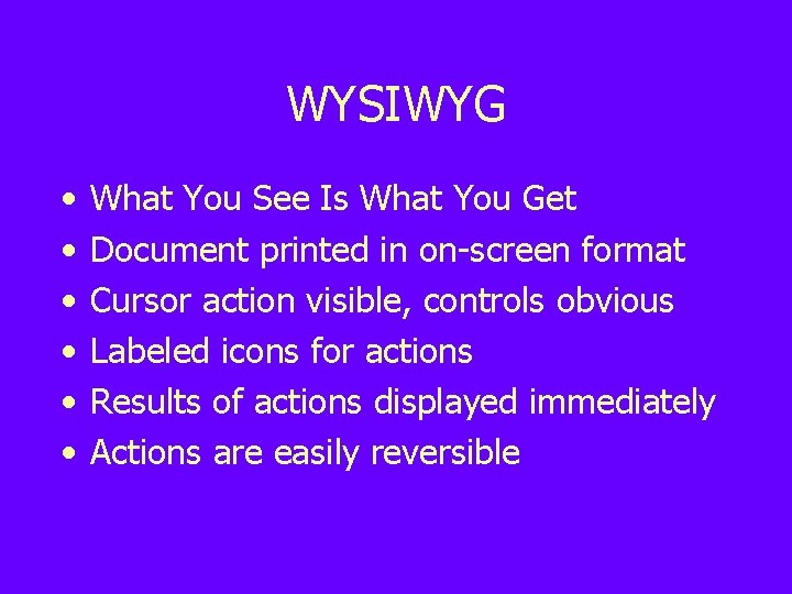 WYSIWYG • • • What You See Is What You Get Document printed in