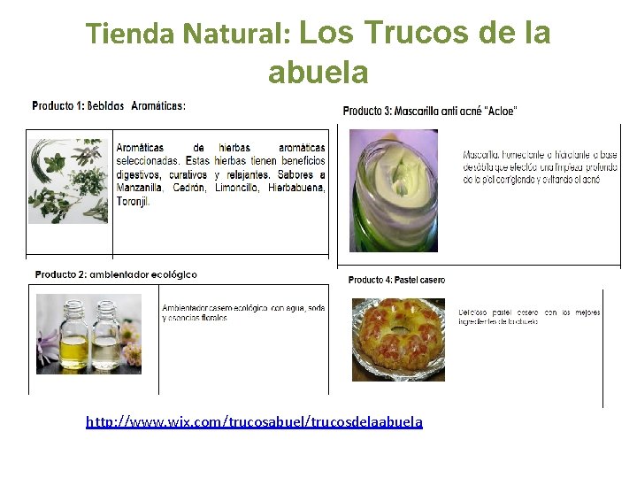 Tienda Natural: Los Trucos de la abuela http: //www. wix. com/trucosabuel/trucosdelaabuela Tienda Natural: Los Trucos de la abuela http: //www. wix. com/trucosabuel/trucosdelaabuela