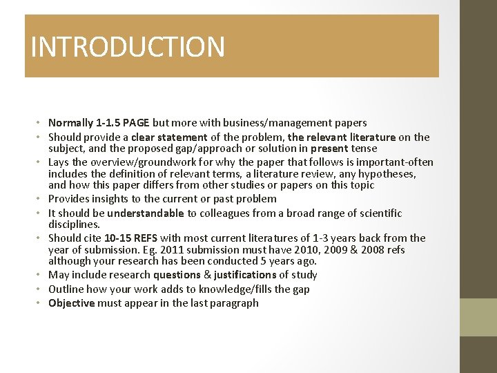 INTRODUCTION • Normally 1 -1. 5 PAGE but more with business/management papers • Should
