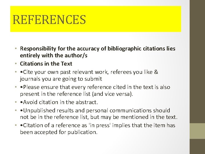 REFERENCES • Responsibility for the accuracy of bibliographic citations lies entirely with the author/s