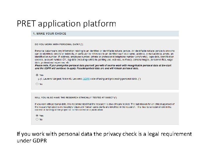 PRET application platform If you work with personal data the privacy check is a