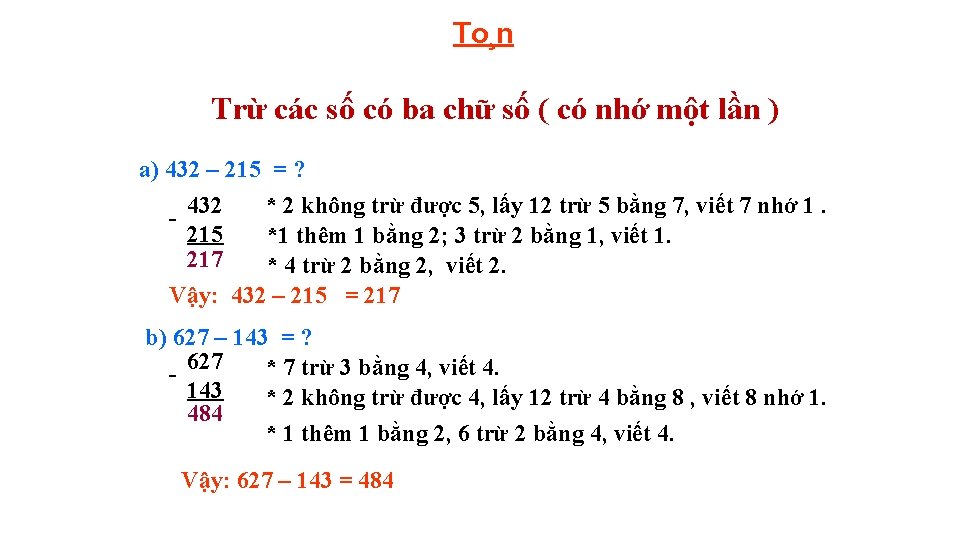 Thứ hai ngày 12 To¸n tháng 9 năm 2016 Toán Trừ các số có