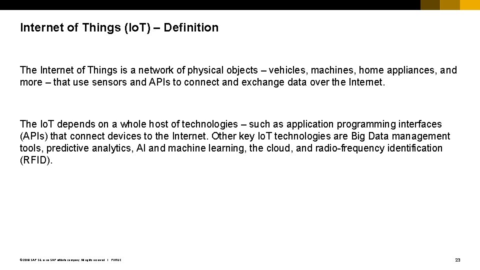Internet of Things (Io. T) – Definition The Internet of Things is a network