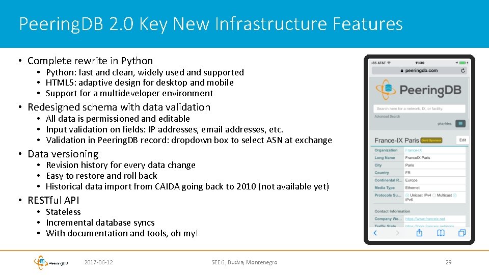 Peering. DB 2. 0 Key New Infrastructure Features • Complete rewrite in Python •