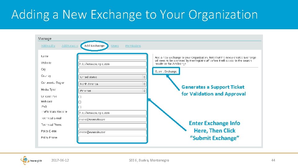 Adding a New Exchange to Your Organization Generates a Support Ticket for Validation and