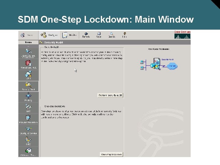SDM One-Step Lockdown: Main Window 