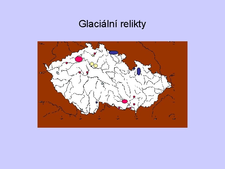 Glaciální relikty 