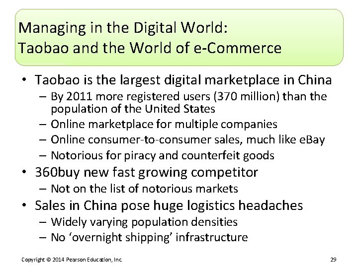 Managing in the Digital World: Taobao and the World of e-Commerce • Taobao is