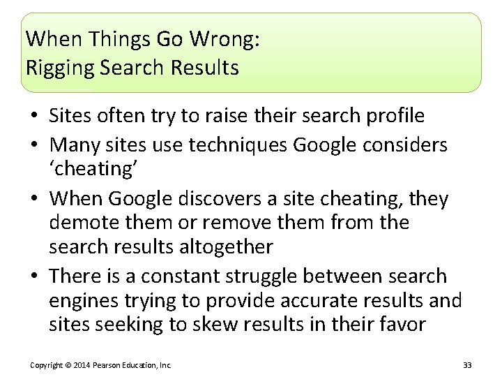 When Things Go Wrong: Rigging Search Results • Sites often try to raise their