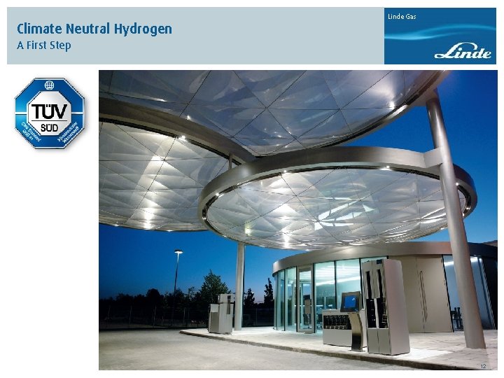Climate Neutral Hydrogen Linde Gas A First Step 12 
