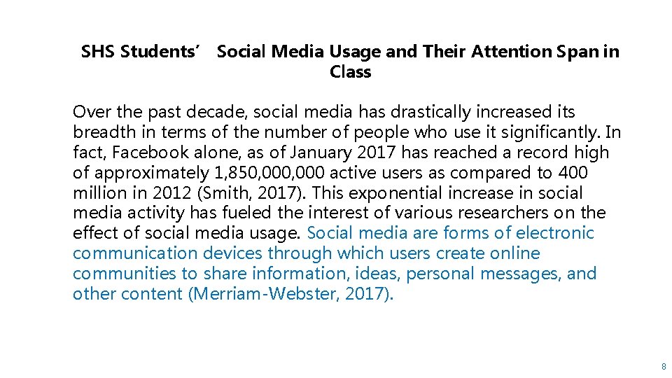 SHS Students’ Social Media Usage and Their Attention Span in Class Over the past