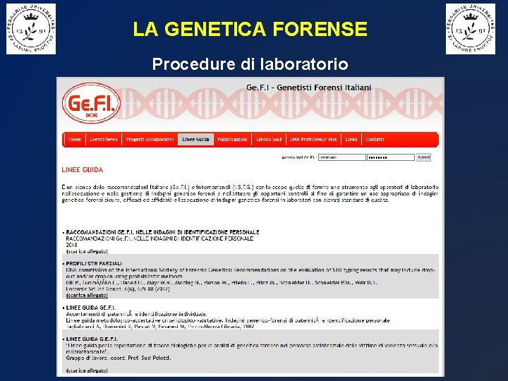LA GENETICA FORENSE Procedure di laboratorio 