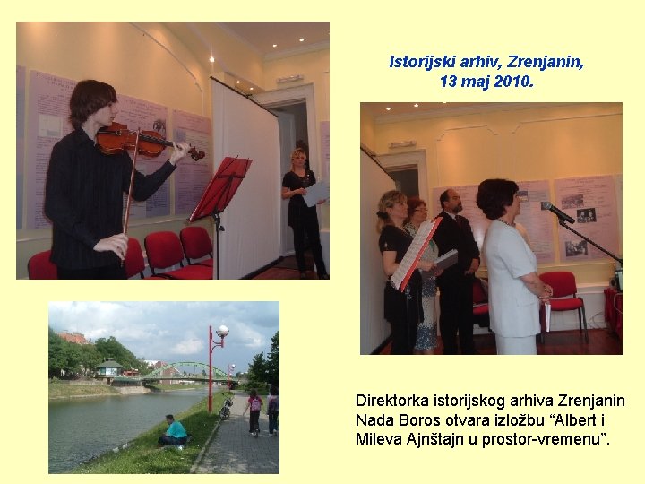 Istorijski arhiv, Zrenjanin, 13 maj 2010. Direktorka istorijskog arhiva Zrenjanin Nada Boros otvara izložbu