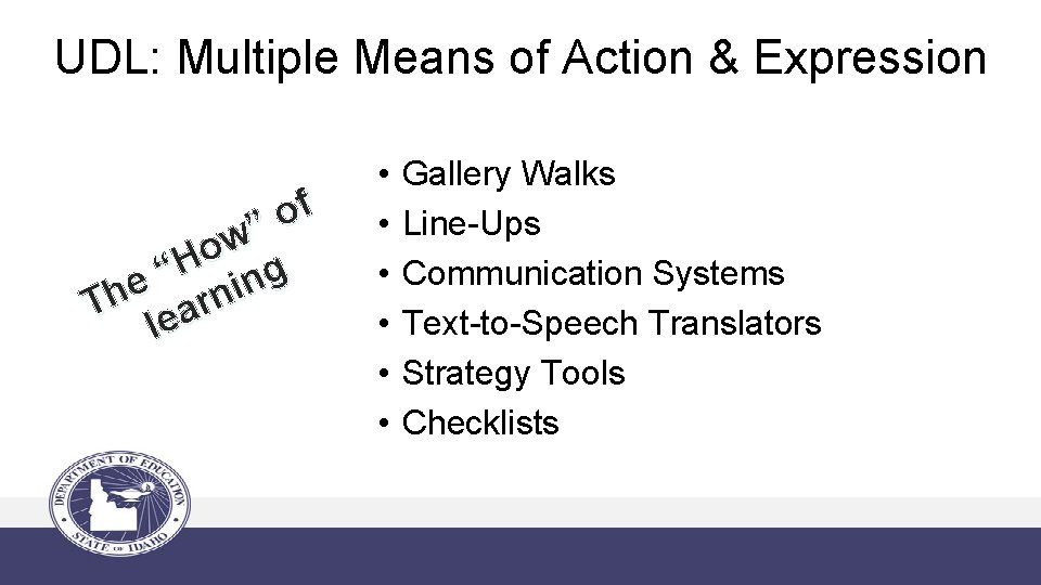 UDL: Multiple Means of Action & Expression f o ” w o H “