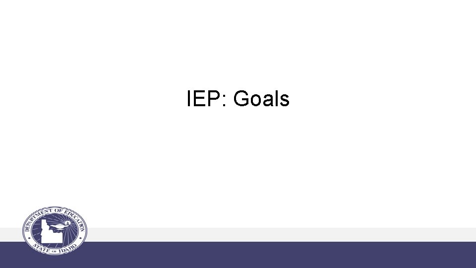 IEP: Goals 