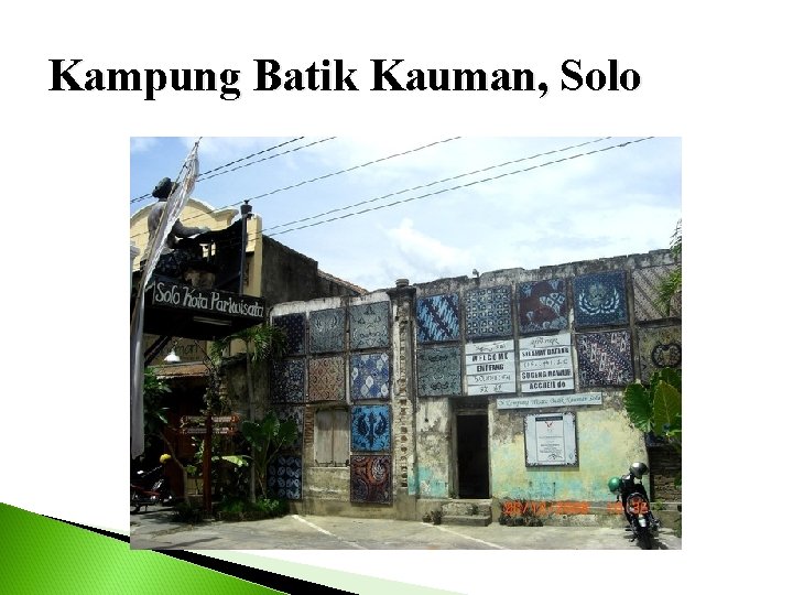 Kampung Batik Kauman, Solo 