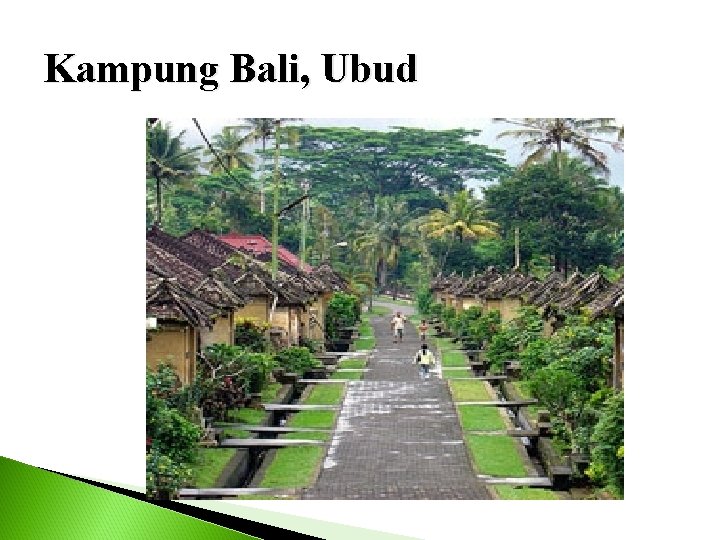 Kampung Bali, Ubud 