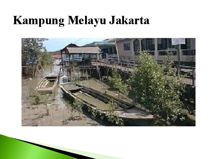 Kampung Melayu Jakarta 