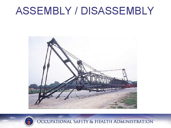 ASSEMBLY / DISASSEMBLY 