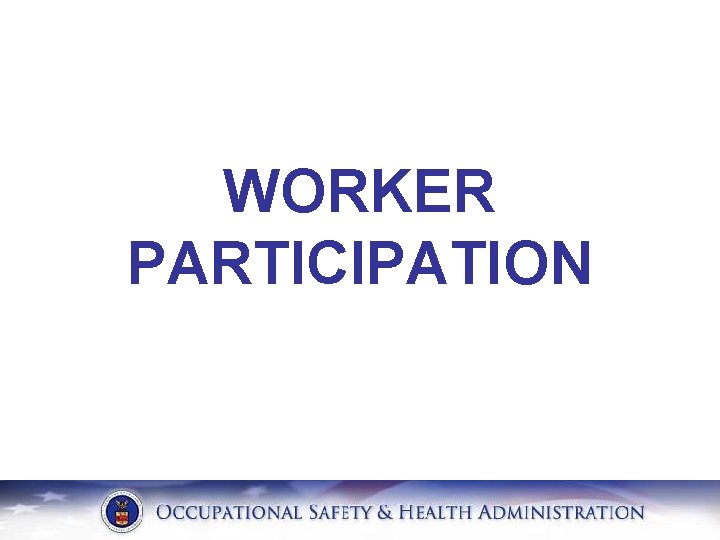 WORKER PARTICIPATION 