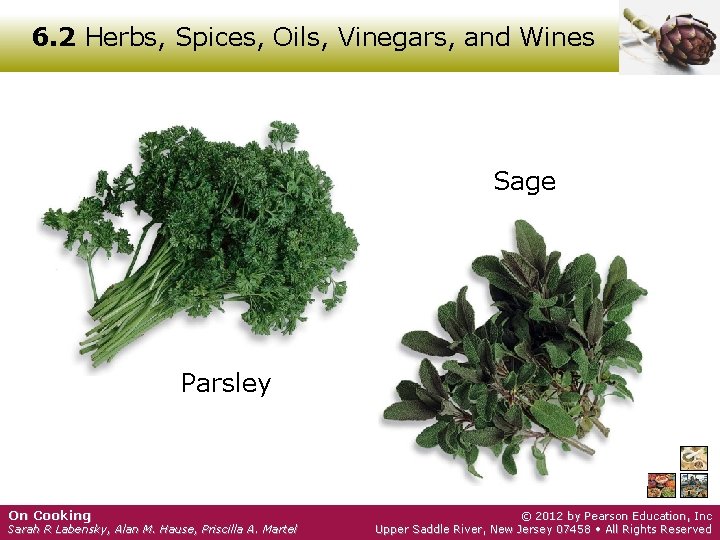 6. 2 Herbs, Spices, Oils, Vinegars, and Wines Sage Parsley On Cooking Sarah R