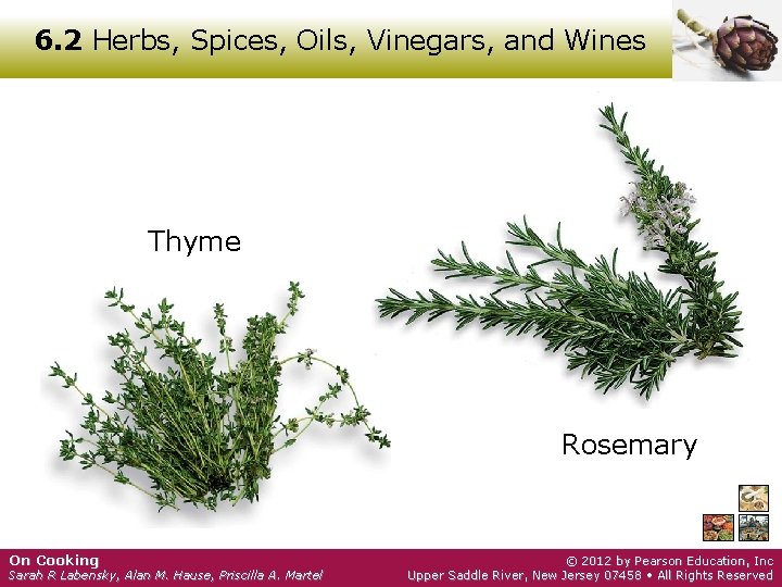 6. 2 Herbs, Spices, Oils, Vinegars, and Wines Thyme Rosemary On Cooking Sarah R