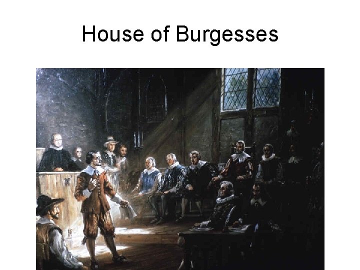 House of Burgesses 
