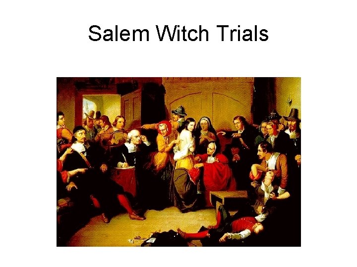 Salem Witch Trials 