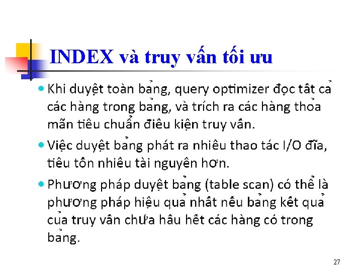 INDEX và truy vấn tối ưu 27 