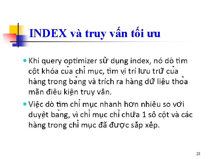 INDEX và truy vấn tối ưu 28 