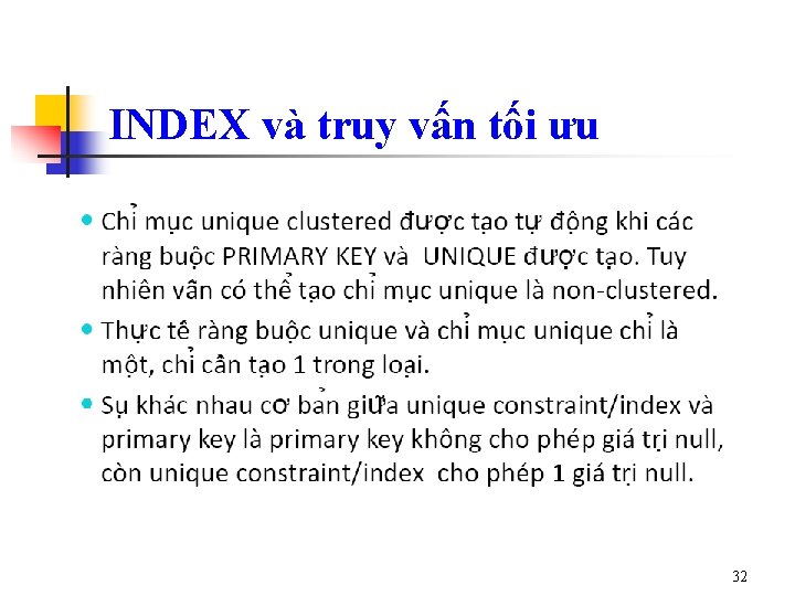 INDEX và truy vấn tối ưu 32 
