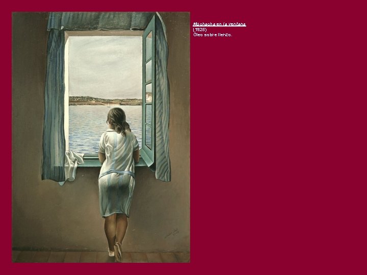 Muchacha en la ventana (1925) Óleo sobre lienzo. 